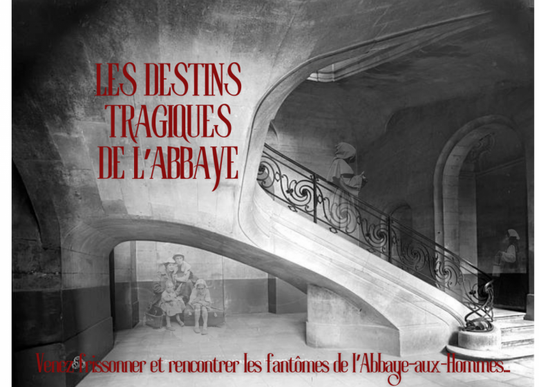 Les destins tragiques de l’Abbaye : visuel – 2